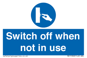 Switch off when not in use